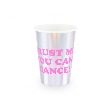 Kubeczki Trust me you can dance holograficzny, 360 ml