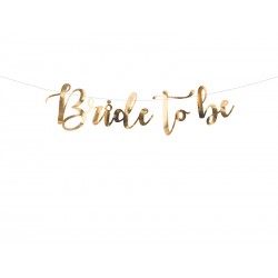Baner Bride to be złoty, 80x19cm